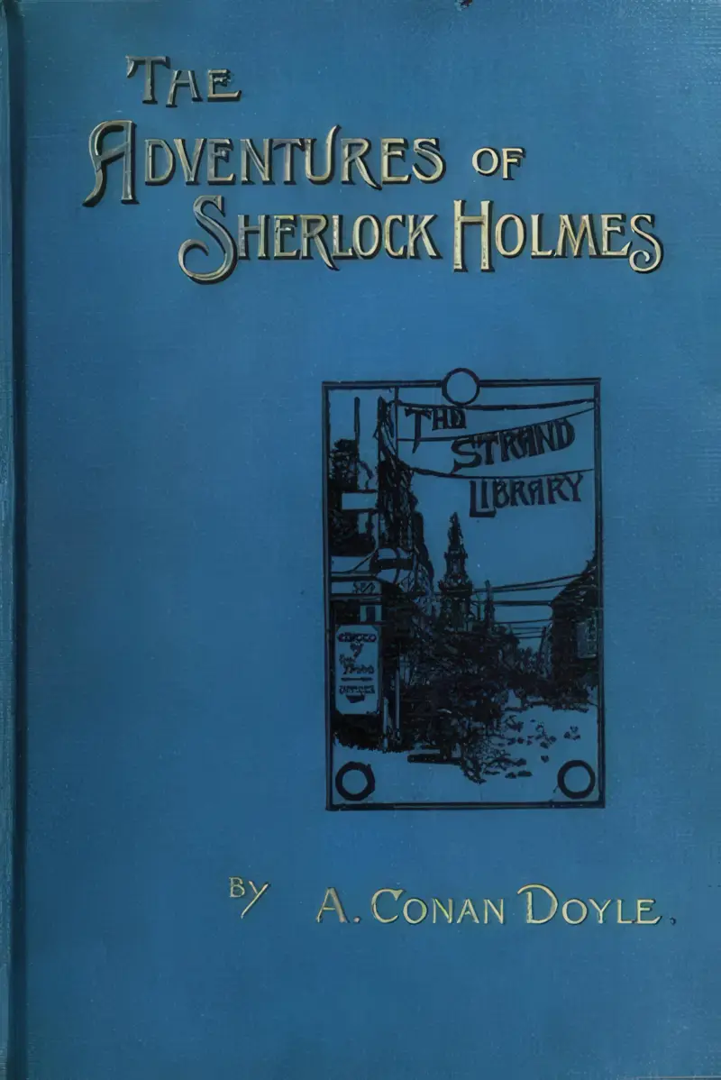 The Adventures of Sherlock Holmes The Adventures of Sherlock Holmes