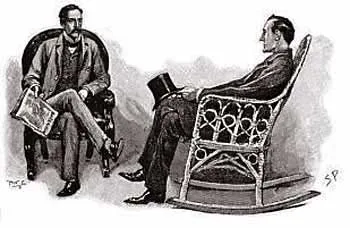 "Nothing could be better", said Holmes