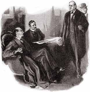 A MOMENT LATER THE TALL AND PORTLY FORM OF MYCROFT HOLMES WAS USHERED INTO THE ROOM.